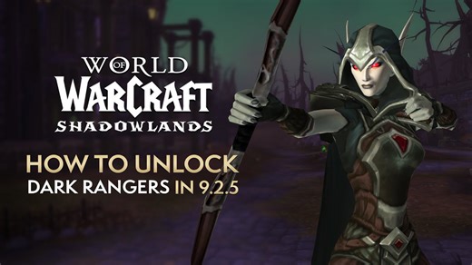 How to unlock the Dark Ranger customization options & transmog set in 9.2.5 | Shadowlands
