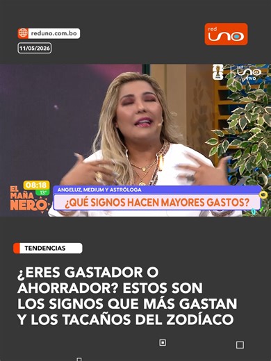 La astróloga Angeluz compartió un ranking de los signos del zodíaco con mayor tendencia a gastar dinero sin control y aquellos que prefieren ahorrar cada centavo. Durante su participación en el programa El Mañanero, explicó cuáles son los perfiles más “botaratas” y los más cuidadosos con la plata. ▶️ Más información en www.reduno.com.bo #RedUno #RedUnoDigital #Astrología #Zodiaco #Tendencias #Signos #Tauro #Capricornio #Libra #Cáncer #Acuario