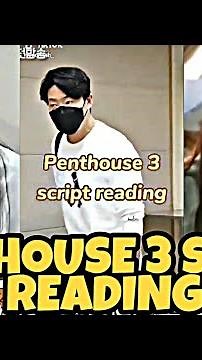 The Penthouse Season 3 // Script Reading