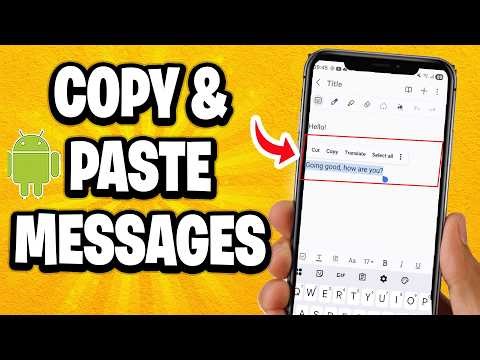 How to Copy & Paste Messages on Android (Easy Method)