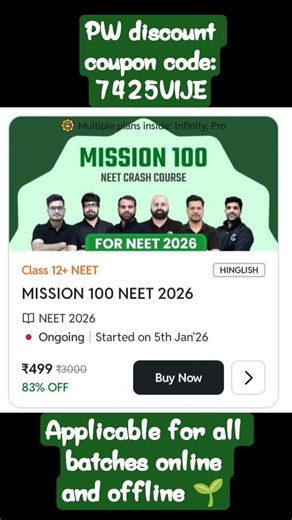 PW class 12+ NEET❤️‍🔥MISSION 100 NEET 2026 batch coupon code 📜 #mission #course #discount