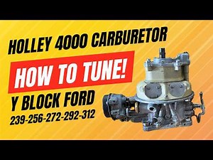 How to Tune a Ford Holley 4000 Four Barrel Carburetor