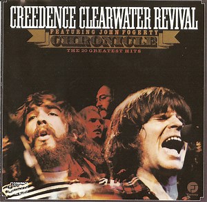 Creedence Clearwater Revival Featuring John Fogerty - Chronicle: The 20 Greatest Hits