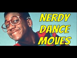 Top 10 Nerdy Dance Moves | Stewdippin