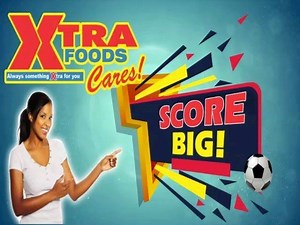 ⚽ SCORE BIG ⚽ with Xtra Foods July Specials and SAVE BIG. Come in and...