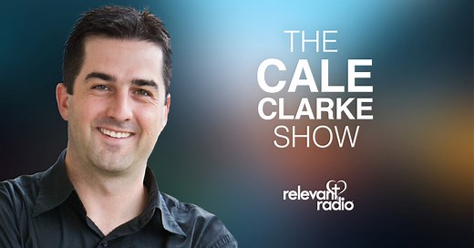 The Cale Clarke Show - Relevant Radio