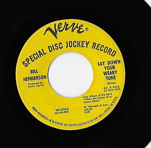 Bill Henderson - Lay Down Your Weary Tune