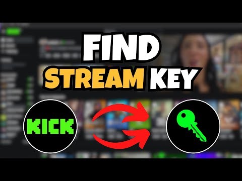 How To Find Kick Stream Key And Stream URL (FULL GUIDE)