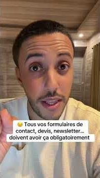 😉 Tous vos formulaires de contact, devis, newsletter… doivent avoir ça obligatoirement