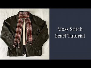 Moss Stitch Scarf Tutorial | Crochet Striped Scarf