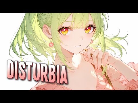 Nightcore - Disturbia | DJSM, Robbe & stay:us [Sped Up]