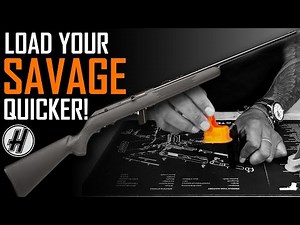 Load your Savage Arms 22LR Faster!