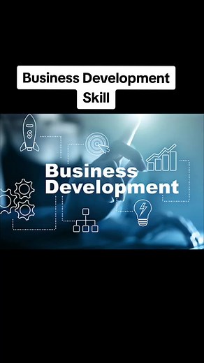 Understanding Business Development Skills for Growth and Success