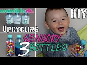 DIY Sensory Bottles | Upcycling | 3 baby toys | Spielerisch fördern | mamiblock - Der Mami Blog