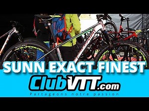 Vtt SUNN EXACT Finest - Le vtt brillant ! - 444