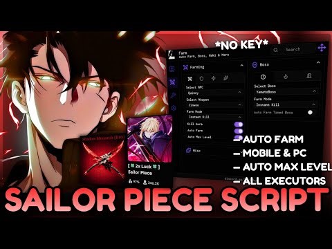 Sailor Piece Script - NO KEY | Auto Farm | Auto Max Level | Kill Aura & More!