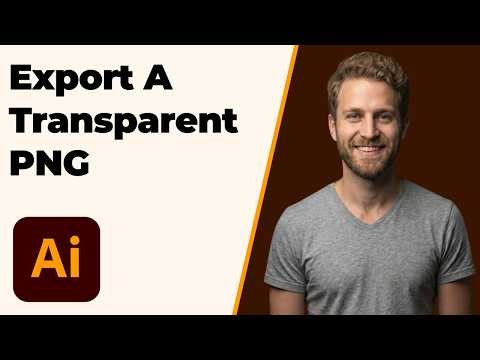 How To Export A Transparent PNG In Illustrator (2026 Easy Guide)
