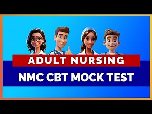 NMC CBT Adult Nursing Mock Test With Answers - 9 | MIHIRAA