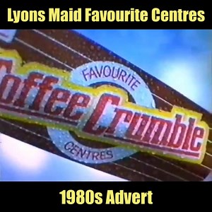 17 reactions | Lyons Maid Favourite Centres - 1980s Advert | Classic British TV and Cinema adverts | Facebook