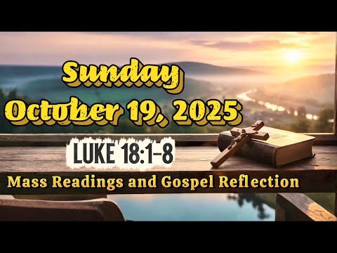 Catholic Mass Readings & Gospel Reflection - Sunday, October 19, 2025 | Daily Scripture Reading