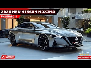 New 2026 Nissan Maxima: Why This Could Be Nissan's Most Important Car in Years!
