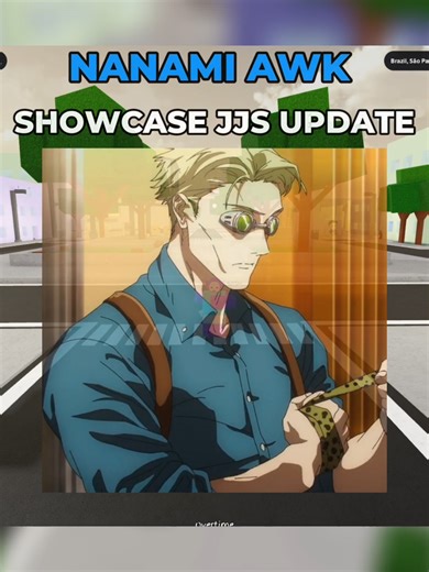 Jujutsu Kaisen Nanami Awk Showcase Update