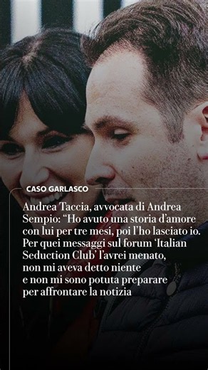 Angela Taccia, avvocata di Andrea Sempio: “Sono stata con lui per 3 mesi, poi l’ho lasciato io”