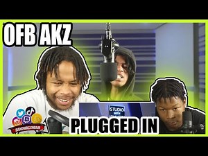 DISRESPECTFUL ASF! - #OFB Akz - Plugged In W/Fumez The Engineer | Pressplay