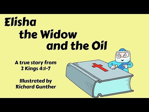 Elisha and the Widow's Oil Illustrated Story for Kids - 2 Kings 4