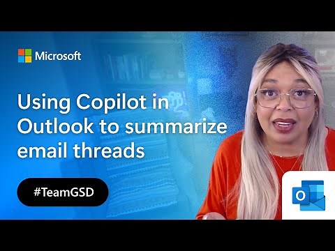 Using Copilot in Outlook to summarize email threads | Get Stuff Done