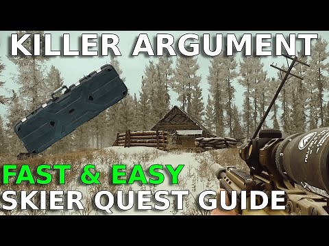 Killer Argument Skier Quest Guide | Escape from Tarkov