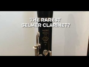 Rarest Selmer Clarinet? All the unique features of the Mazzeo Full Boehm