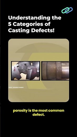 Understanding the 5 Categories of Casting Defects!