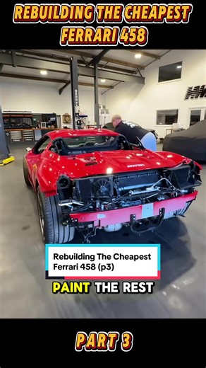 Rebuilding The Cheapest Ferrari 458 Part 3: A How-To Guide