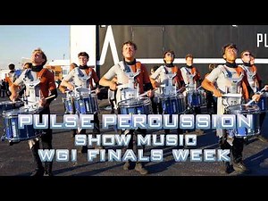 2026 Pulse Percussion Full Ensemble WGI Finals Week