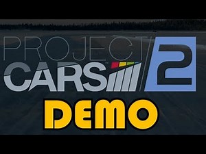 Project Cars 2 PS4 Demo Gameplay