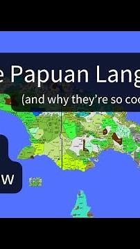 The most linguistically diverse country in the world: Papuan Languages, Part 1