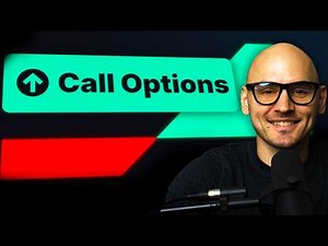 Call Options: The Ultimate Beginner's Guide