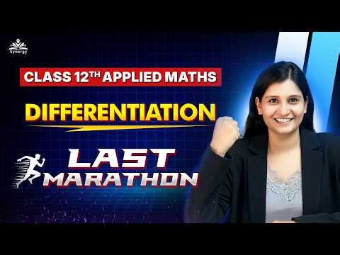 Class 12 Applied Maths – Differentiation Last Marathon 🔥 | One Shot Revision 2026 | Mission Boards