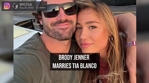 Brody Jenner marries Tia Blanco