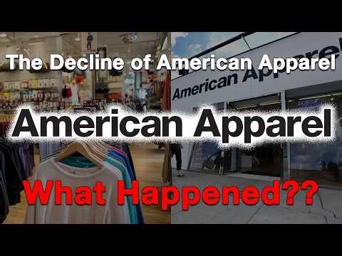 The Decline of American Apparel...What Happened?