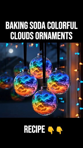 Baking Soda Colorful Cloud Ornaments Materials : Clear plastic or glass ornaments (with removable tops) Baking soda (about ½ cup per ornament) White vinegar (for reaction step) Food coloring or liquid watercolor paints (various colors — red, blue, yellow, green, purple, etc.) Small bowls or cups for mixing Pipettes or droppers (optional but helpful) Spoon or small funnel Paper towels or tray (to catch spills) Gloves (optional, if working with lots of food coloring) Instructions 1. Prepare the Ba