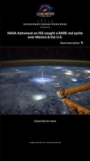 Rare Red Sprite Flashes Above a Thunderstorm Over Mexico | NASA ISS