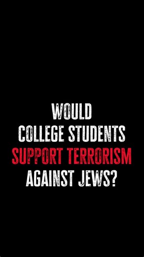 PragerU on Instagram: "Would college students support terrorism against Jews?😳"