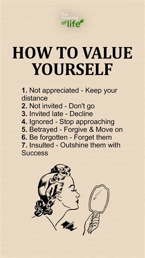 How to value yourself | The meaning of life