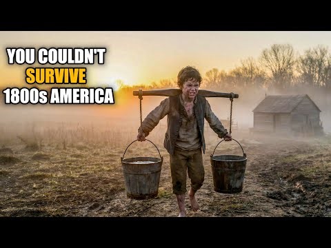 You Couldn't Survive 1800s America - Life Before Electricity