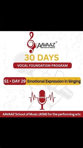Day 29 – Emotional Singing | Sing with Feeling