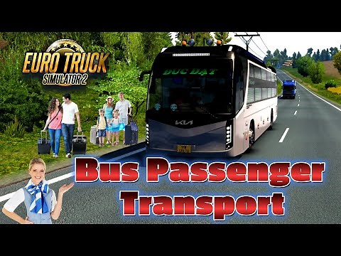 ETS2 1.53 Bus Mod Realistic Passenger Transport | ETS2 1.53 The Best Bus Mod For Passenger Transport