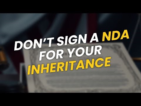4 Reasons Why You Might Be Asked to Sign an Inheritance NDA 📝🚫