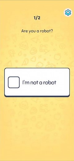 I'm Not Robot - Brain Test | Are you a robot? | Are you sure? 🎮